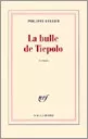 Portada del Libro La Bulle De Tiepolo de Philippe Delerm - 9782070771202