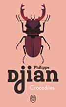 Portada del Libro Crocodiles de Philippe Djian - 9782290230343