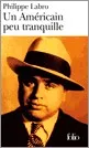 Portada del Libro Un Americain Peu Tranquille de Philippe Labro - 9782070316779