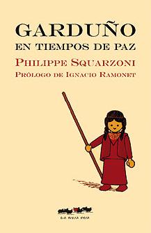 Portada del Libro Garduño En Tiempos De Paz de Philippe Squarzoni - 9788493582913