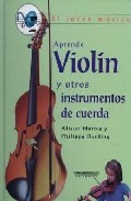 Portada del Libro El Joven Musico Aprende Violin Y Otros Instrumentos De Cuerda de Phillipa Bunting - 9789583015380