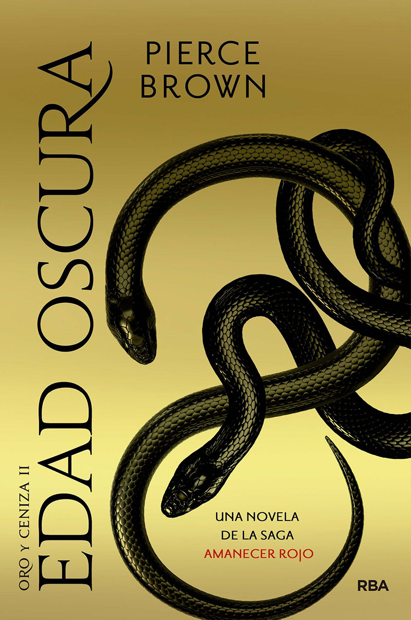 Portada del Libro Edad Oscura (Oro Y Ceniza 2 / Amanecer Rojo 5) de Pierce Brown - 9788427216389
