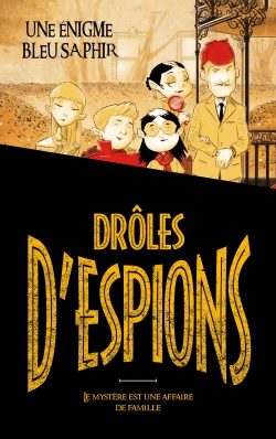Portada del Libro Droles D Espions - Tome 1 - de Pierdomenico Baccalario - 9782017119302