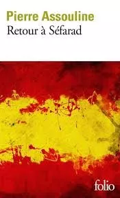 Portada del Libro Retour À Séfarad de Pierre Assouline - 9782072832772