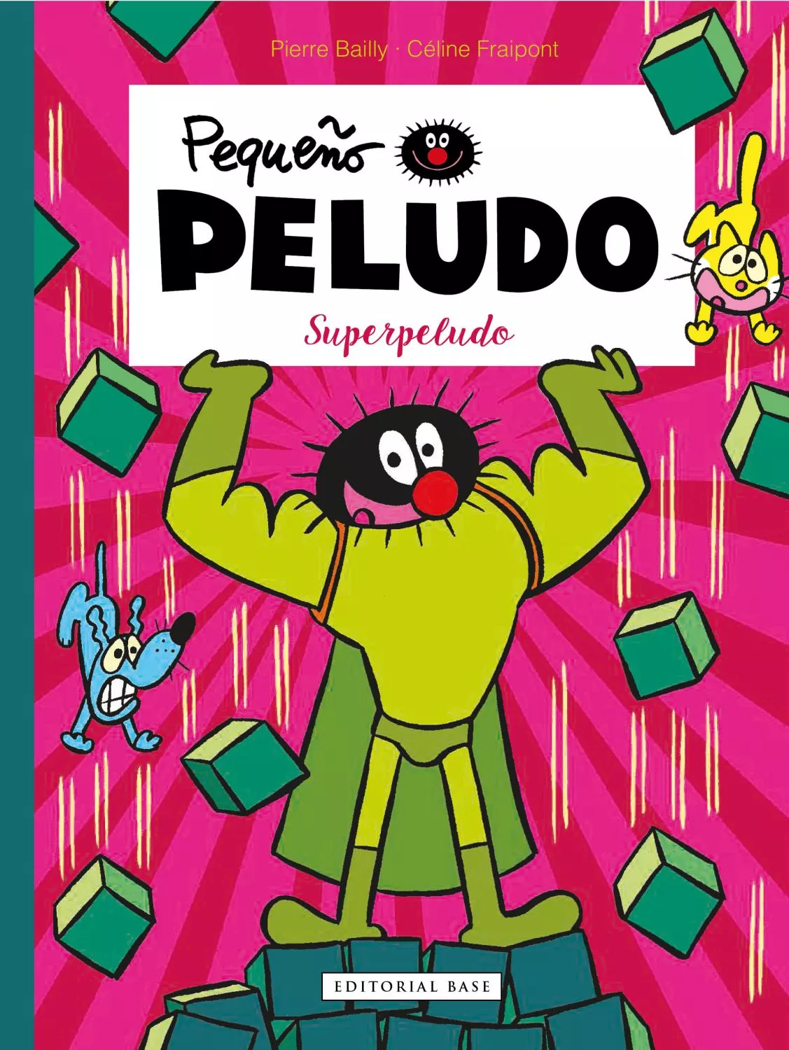Portada del Libro Pequeño Peludo: Superpeludo de Pierre Bailly - 9788417760670