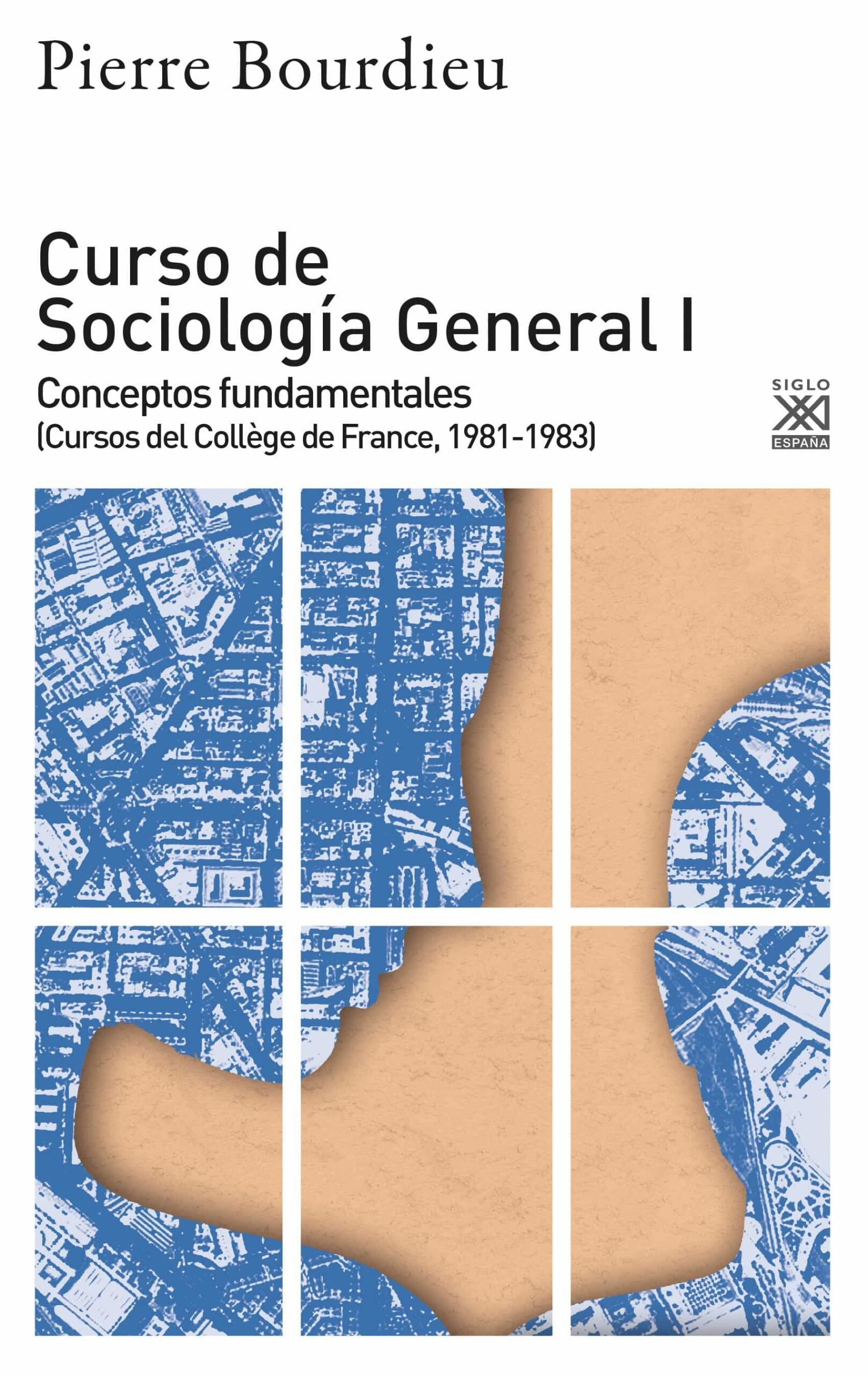 Portada del Libro Curso De Sociología General I de Pierre Bourdieu - 9788432319846