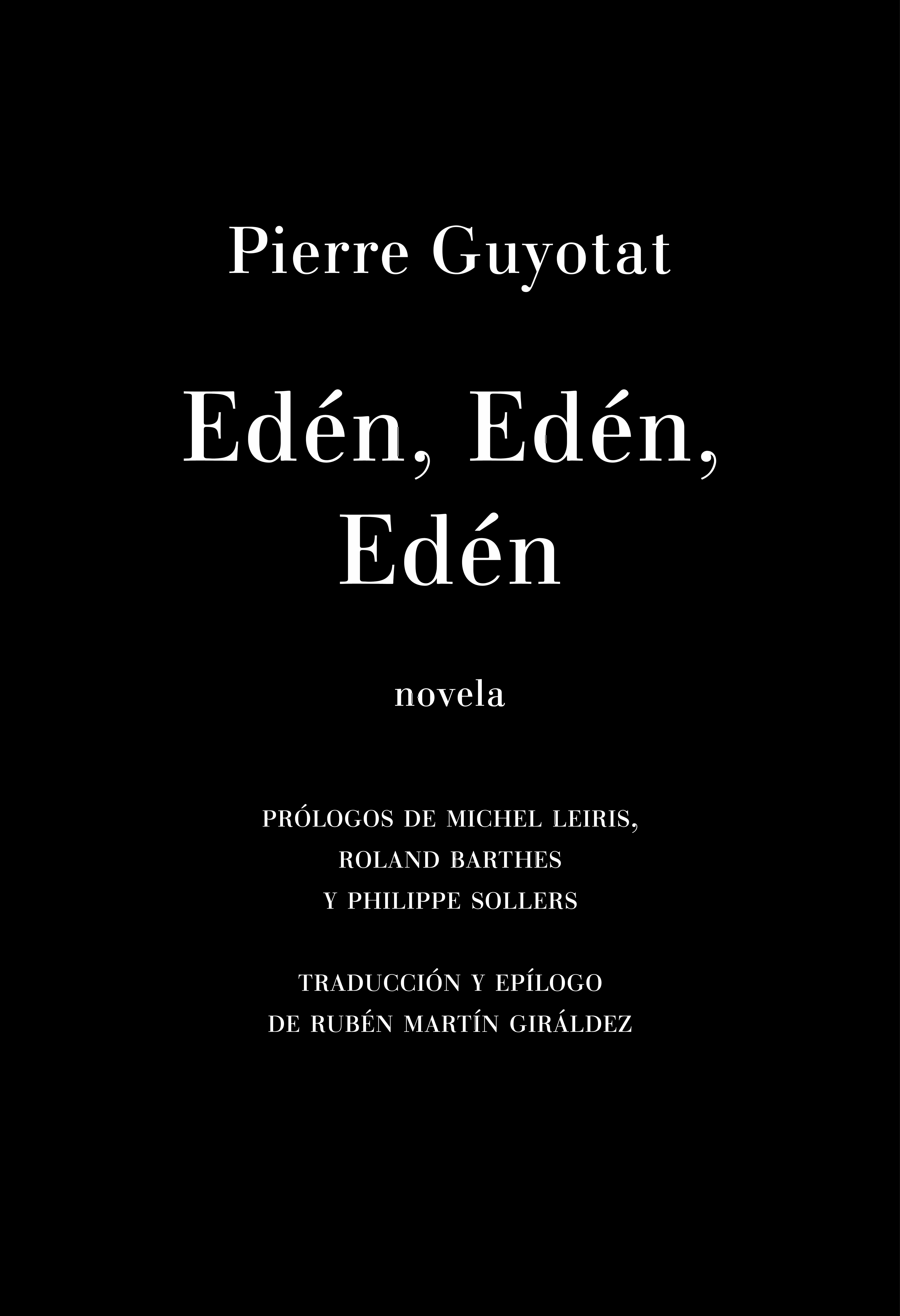 Portada del Libro Eden Eden Eden de Pierre Guyotat - 9788412003055