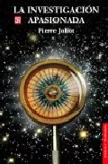 Portada del Libro Investigacion Apasionada de Pierre Joliot - 9789681672928
