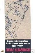 Portada del Libro Origenes Culturales Miticos De Cierto Comportamiento De Las Damas Roma de Pierre Klossowski - 9788495897497