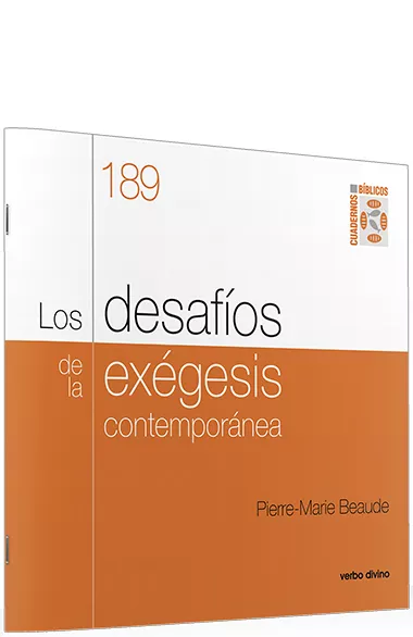 Portada del Libro Los Desafíos De La Exégesis Contemporánea de Pierre Marie Beaude - 9788490735428