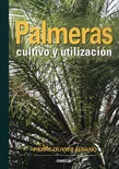 Portada del Libro Palmeras: Cultivo Y Utilizacion de Pierre Olivier Albano - 9788428214070
