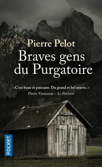 Portada del Libro Braves Gens Du Purgatoire de Pierre Pelot - 9782266305884