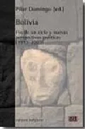 Portada del Libro Bolivia: Fin De Un Ciclo Y Nuevas Perspectivas Politicas (1993-20 03) de Pilar Domingo - 9788472903173