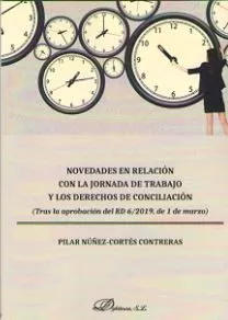 Portada del Libro Novedades En Relacion Con La Jornada De Trabajo Y Los Derechos De Conc de Pilar Nuñez Cortes Contreras - 9788413243337