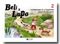 Portada del Libro Beli Y Lupo Alteraciones De La Escritura : Prevencion Y Reeducac Ion de Pilar Orte - 9788495280954