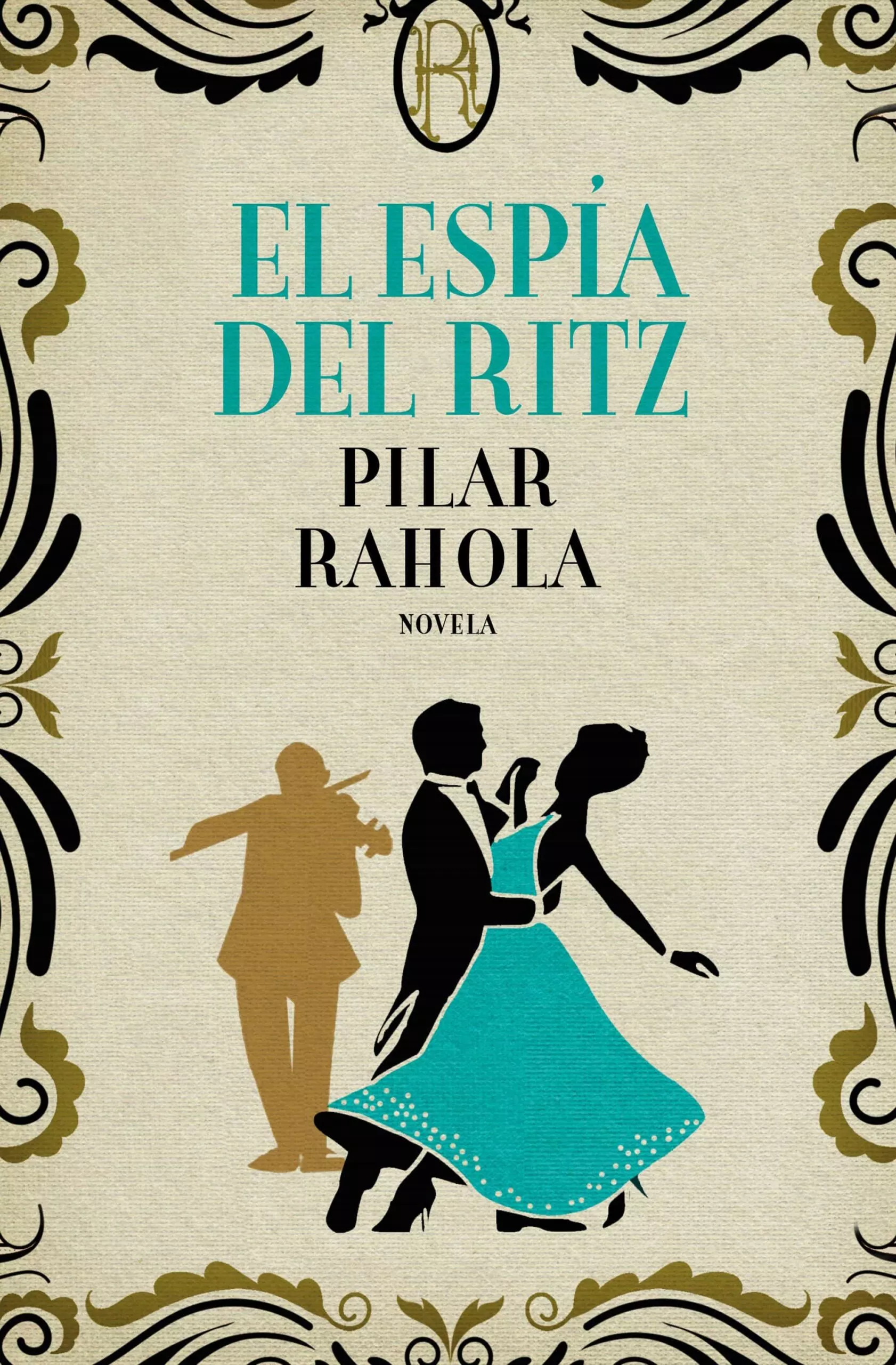 Portada del Libro El Espía Del Ritz de Pilar Rahola - 9788408224761