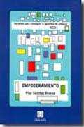 Portada del Libro Empoderamiento. Recurso Para Conseguir La Igualdad De Generos. de Pilar Sanchez Alvarez - 9788484255420