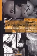 Portada del Libro La Gestion De La Comunicacion De Crisis En El Sector De Alimentac Ion de Pilar Saura Perez - 9788484681625