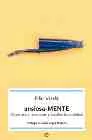 Portada del Libro Ansiosa Mente: Claves Para Reconocer Y Desafiar La Ansiedad de Pilar Varela - 9788497342674