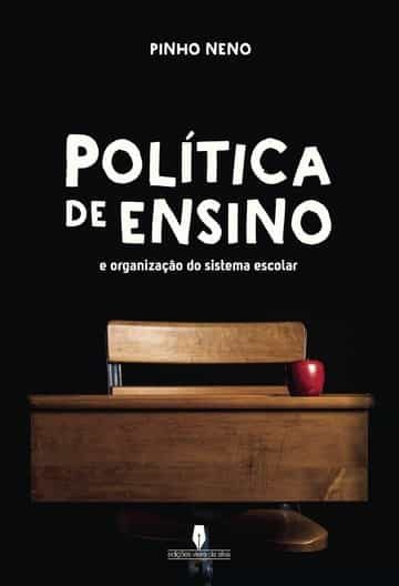 Portada del Libro Política De Ensino de Pinho Neno - 9789897368271
