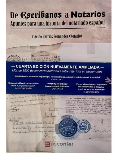 Portada del Libro De Escribanos A Notarios 2023.Apuntes Para Una Historia Del Notariado de Placido Barrios Fernandez - 9788409557226