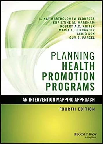 Portada del Libro Planning Health Promotion Programs: An Intervention Mapping Approach de - 9781119035497