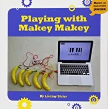 Portada del Libro Playing With Makey Makey de - 9781534108769