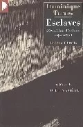 Portada del Libro Esclaves: 200 Millions D Esclaves Aujourd Hui de Preface De Noel Mamere - 9782752900852