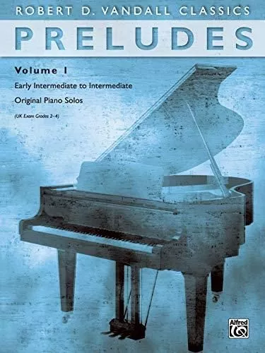 Portada del Libro Preludes Vol 1: Early Intermediate To Intermediate Original Piano Solo de - 9780739043189