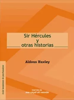 Portada del Libro Sir Hercules Y Otras Historias de Prest. De Pola Mejia Reiss - 9789685861038