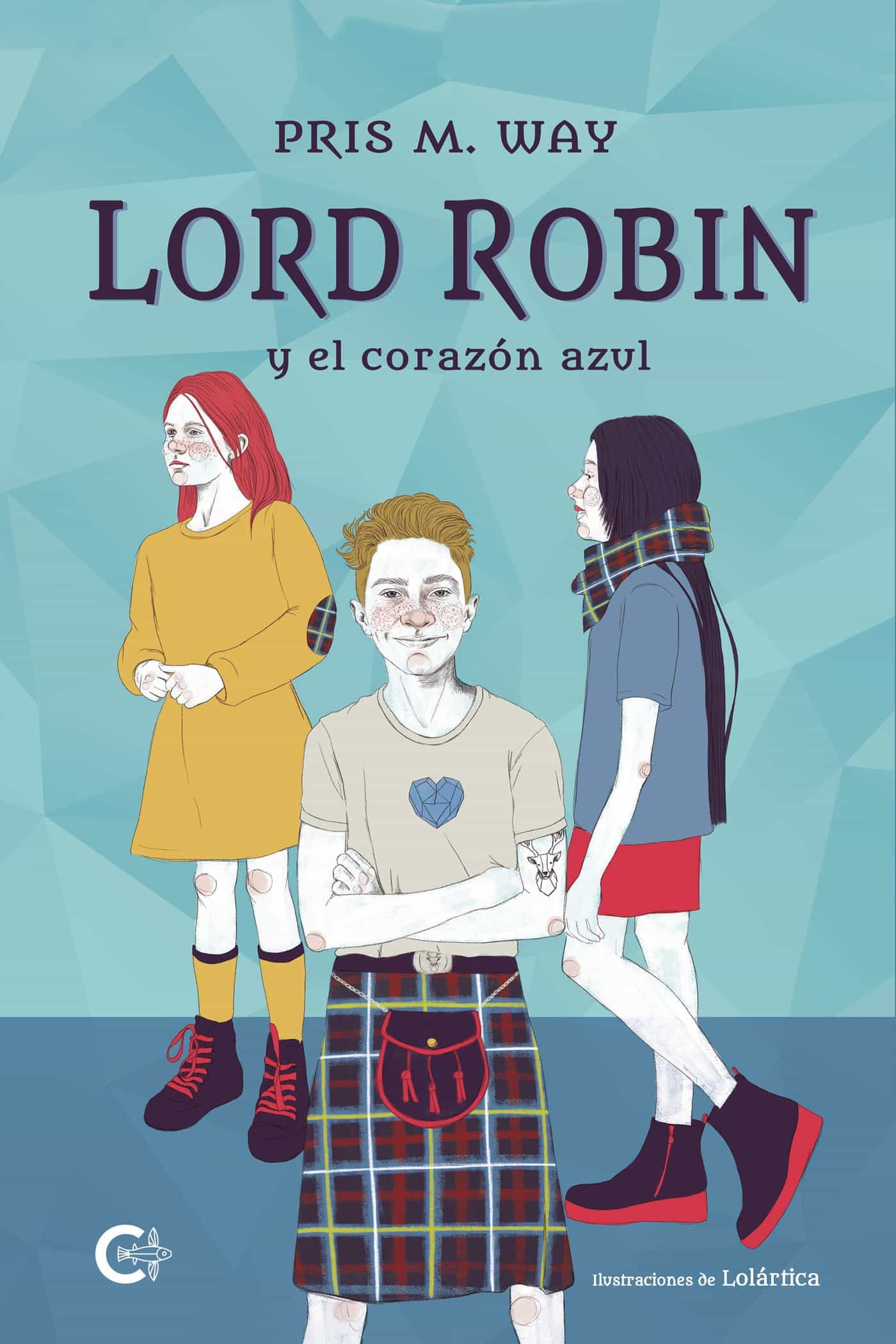 Portada del Libro Lord Robin Y El Corazón Azul de Pris M. Way - 9788418104435
