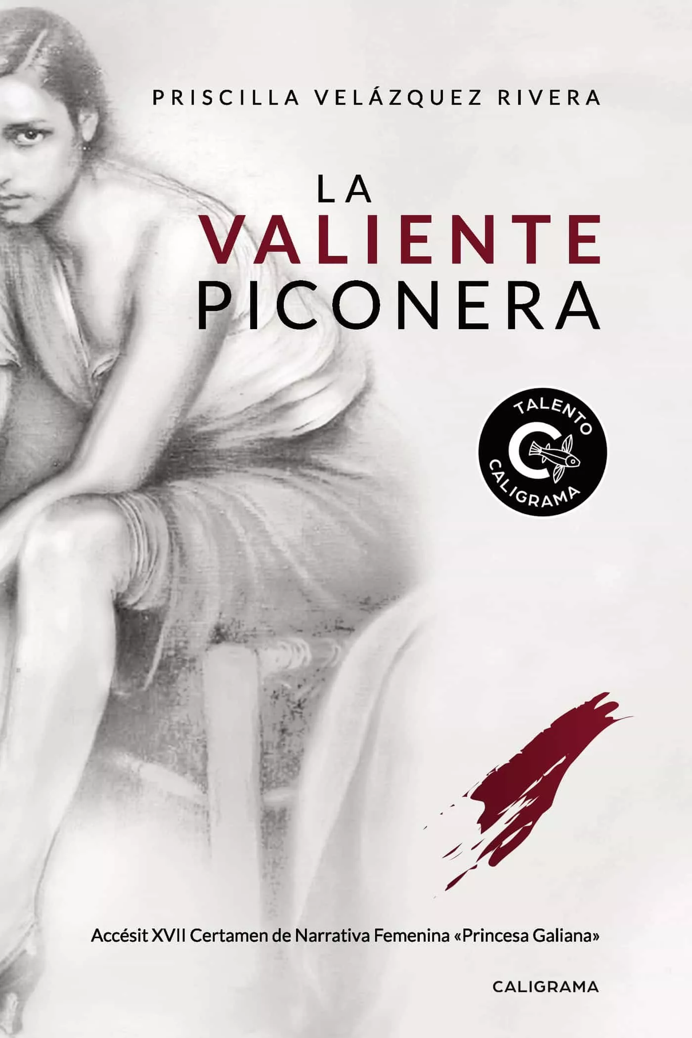 Portada del Libro (I.B.D.) La Valiente Piconera de Priscilla Velazquez Rivera - 9788417887476