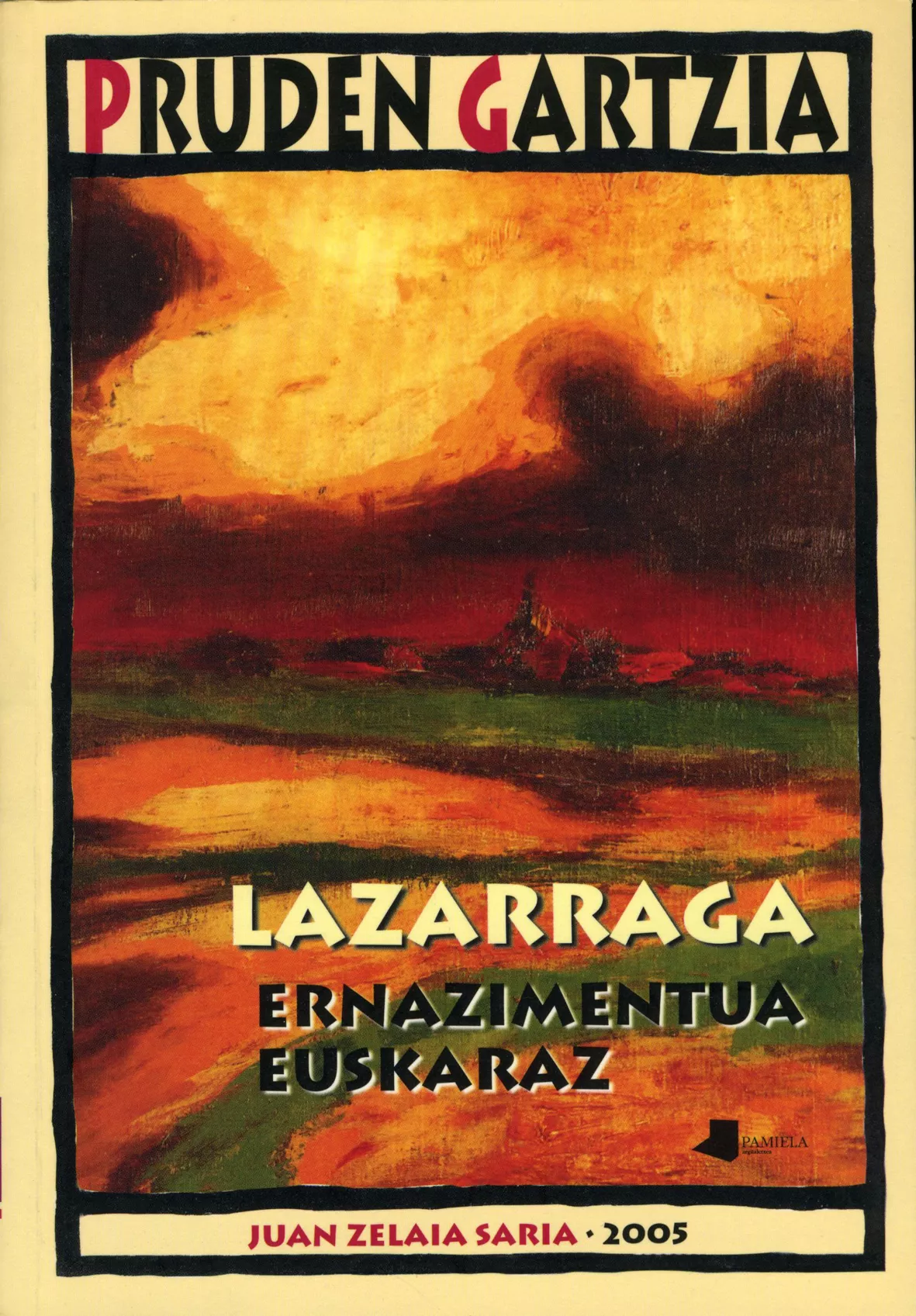 Portada del Libro Lazarraga: Ernazimentua Euskaraz de Pruden Gartzia - 9788476814680