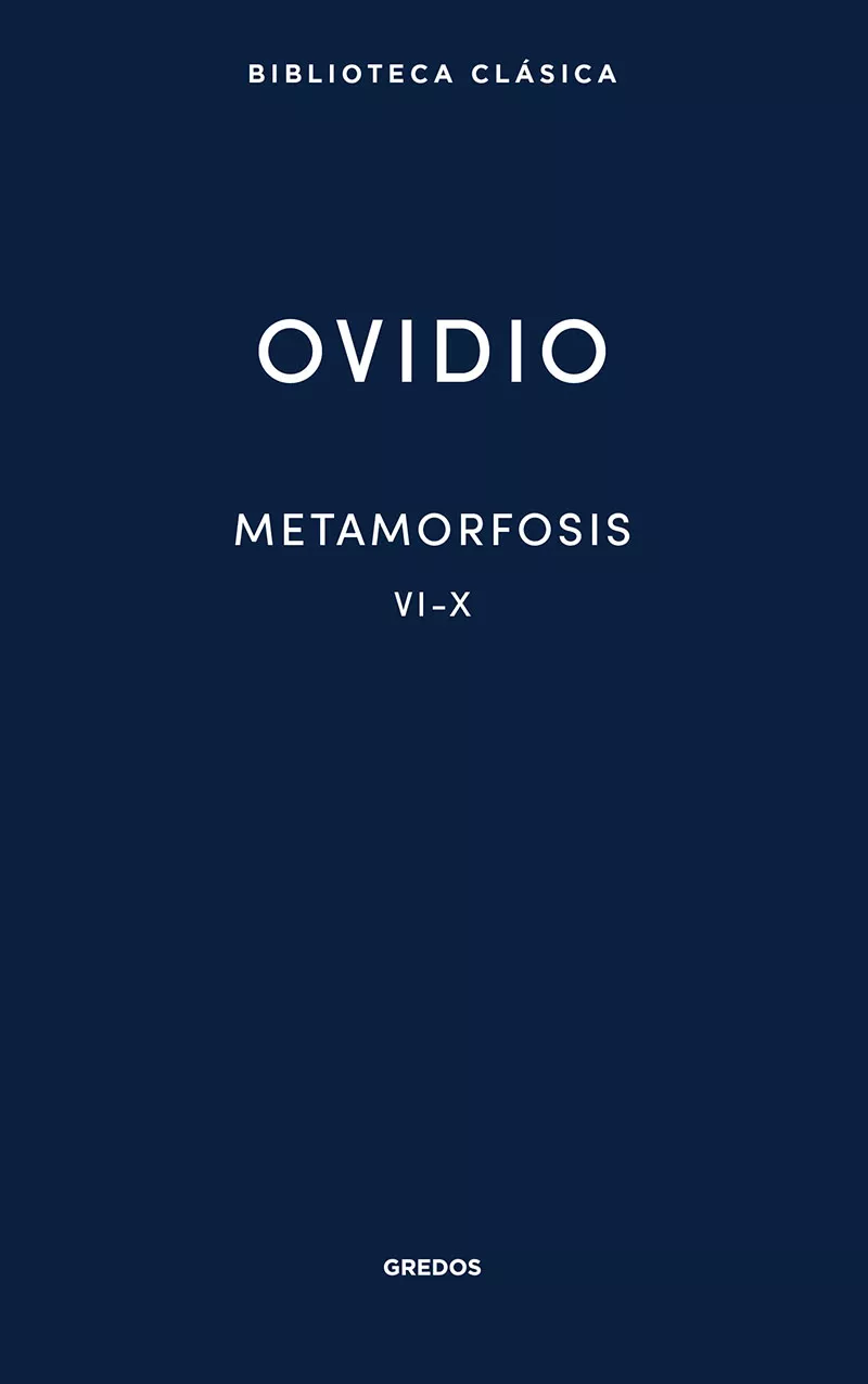 Portada del Libro Metamorfosis Vi-X de Publio Ovidio Nason - 9788424939120