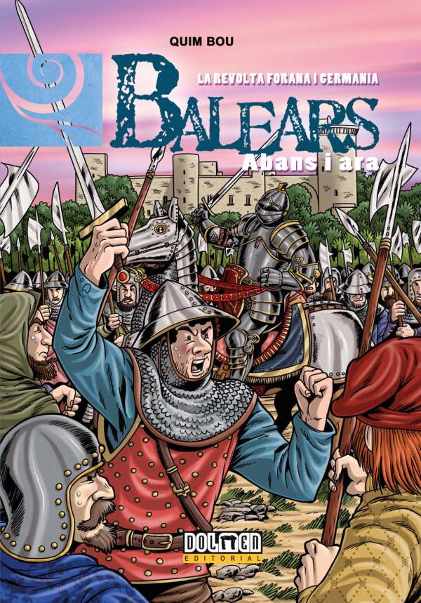 Portada del Libro Balears Abans I Ara 09: La Revolta Forna I Germania (Ed. Cat) de Quim Bou - 9788417956417