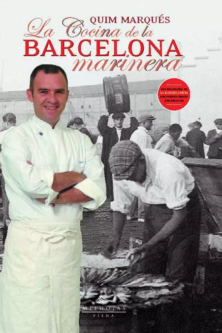 Portada del Libro La Cocina De La Barcelona Marinera de Quim Marques - 9788483302989