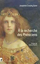 Portada del Libro A La Recherche Des Pheniciens de Quinn Josephine - 9782348042027