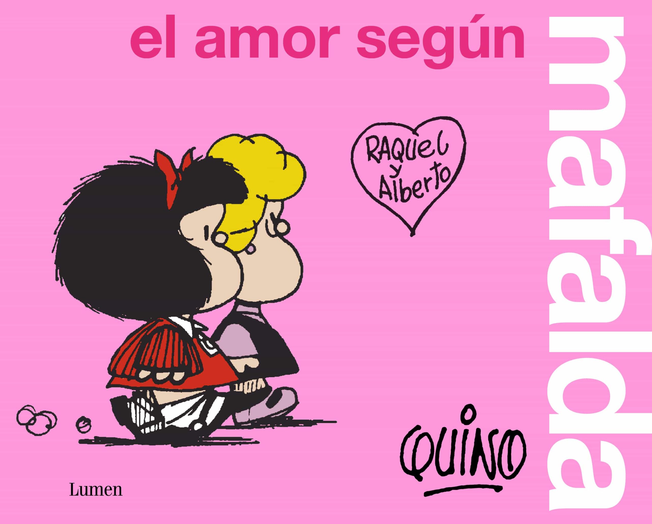 Portada del Libro El Amor Según Mafalda de Quino - 9788426409300