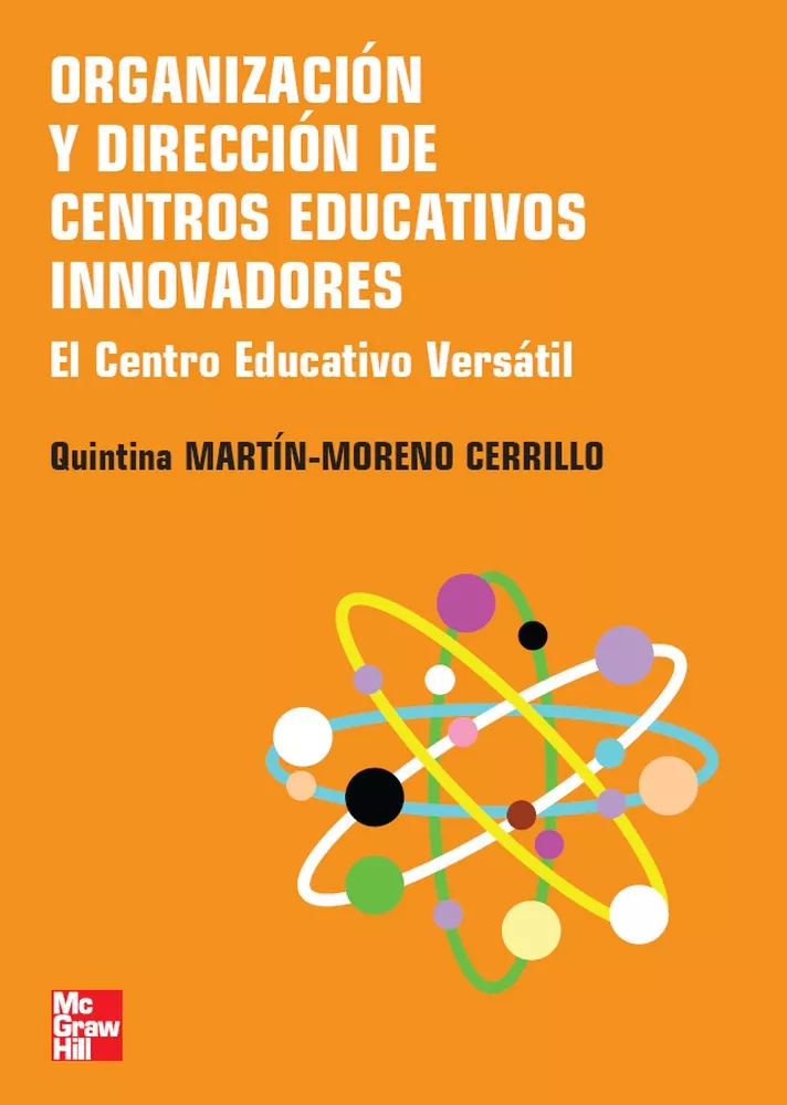 Portada del Libro Organizacion Y Direccion De Centros Educativos Innovadores: El Ce Ntro de Quintina Martin Moreno Cerrillo - 9788448156671