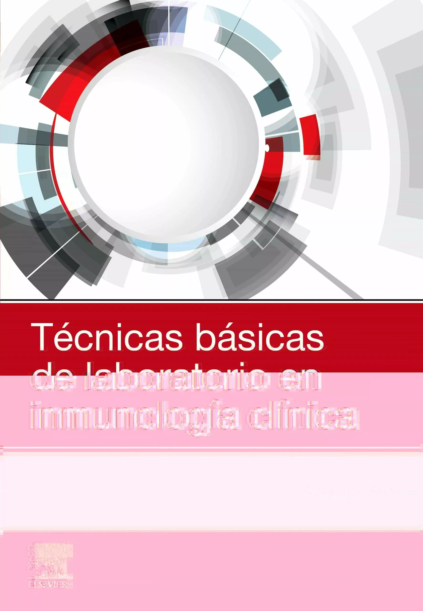 Portada del Libro Técnicas Básicas De Laboratorio En Inmunología Clínica de R.R. Rich - 9788491136620