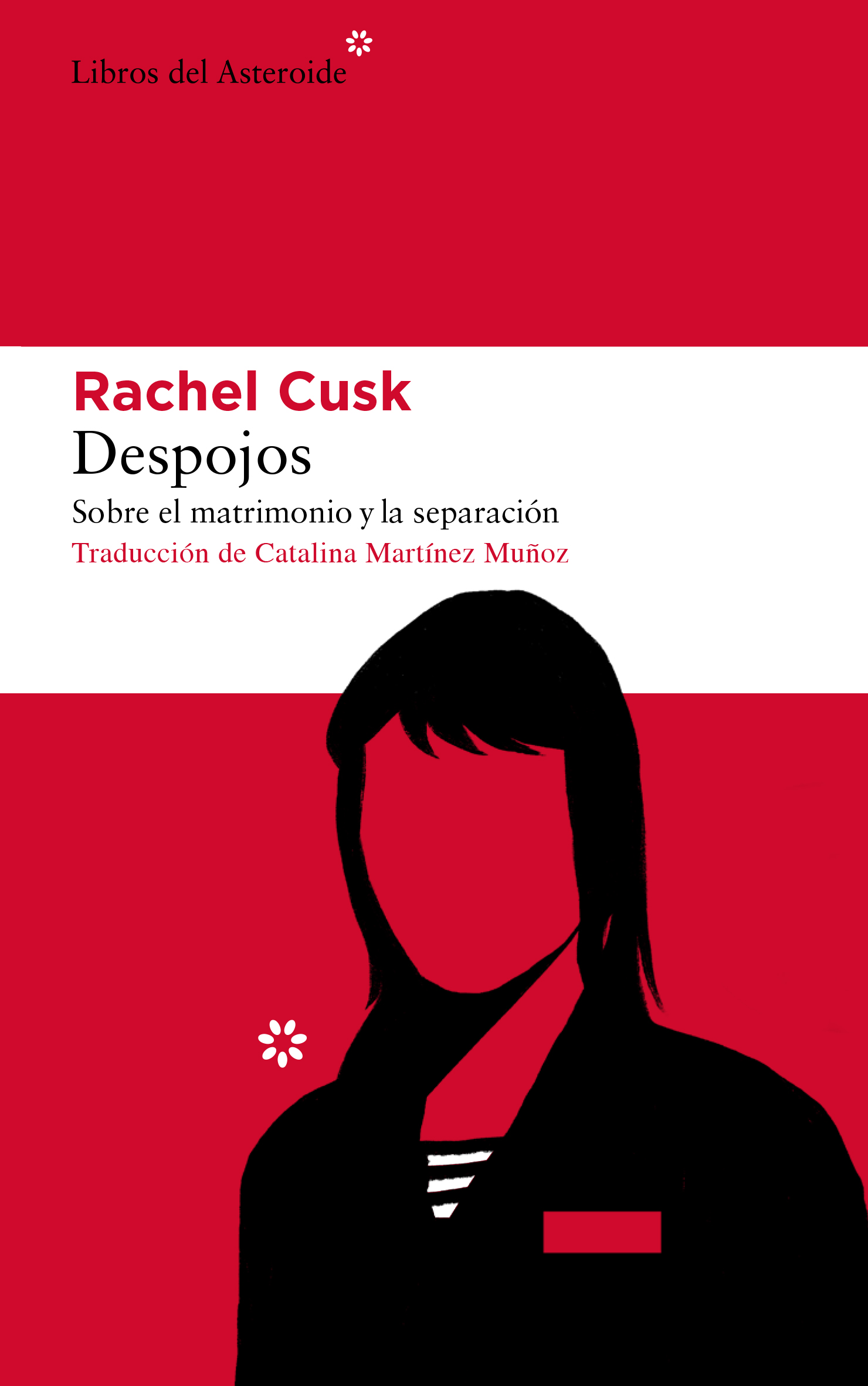 Portada del Libro Despojos: Sobre El Matrimonio Y La Separacion de Rachel Cusk - 9788417977191