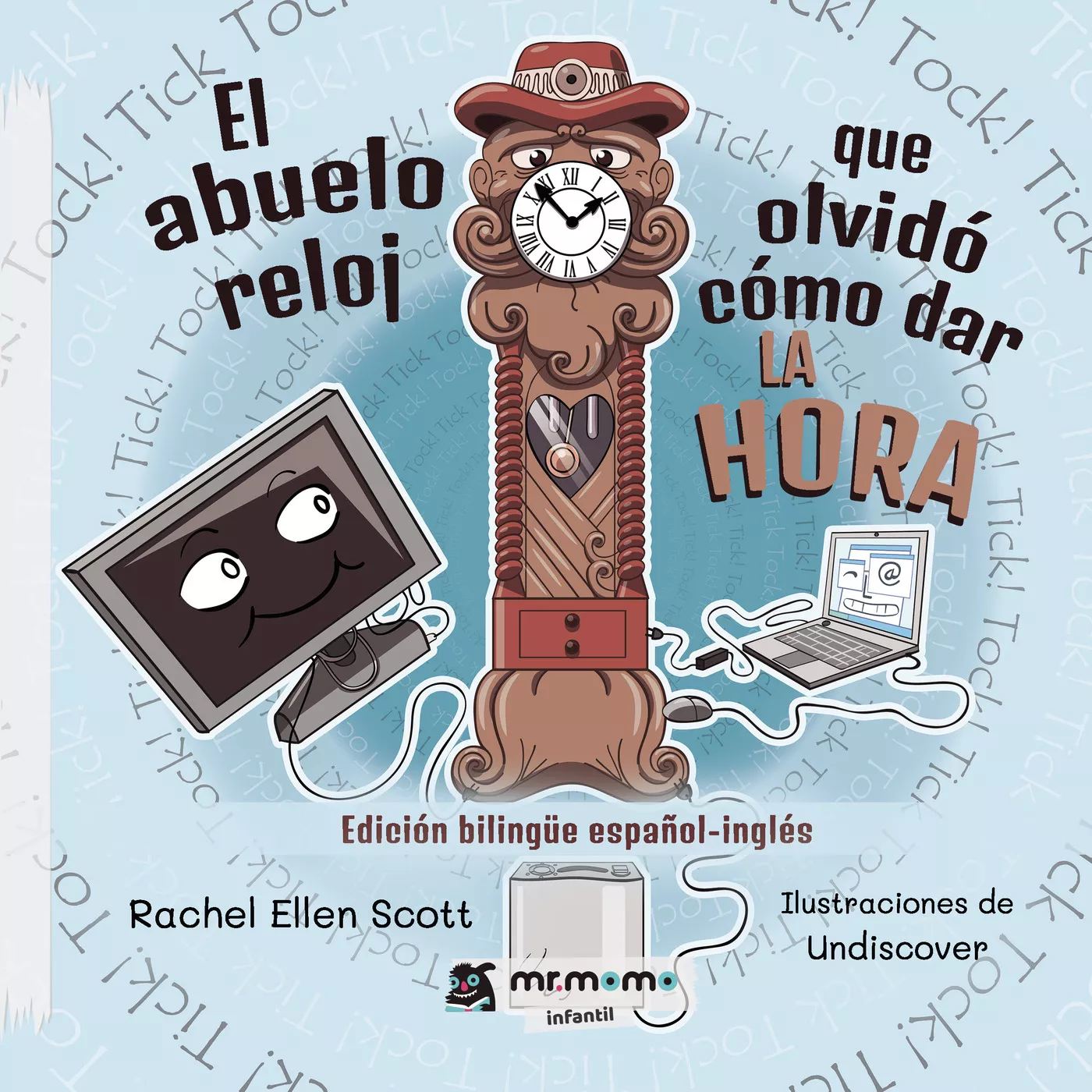 Portada del Libro El Abuelo Reloj Que Olvido Como Dar La Hora de Rachel Ellen Scott - 9788417842543