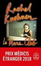 Portada del Libro Le Mars Club de Rachel Kushner - 9782253237846