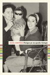 Portada del Libro Porque Ya No Queda Tiempo de Rafa Cervera - 9788494891557
