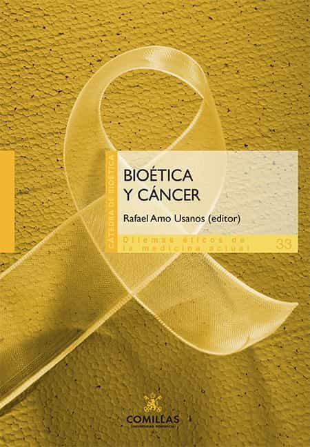 Portada del Libro Bioetica Y Cancer de Rafael Amo Usanos - 9788484688334
