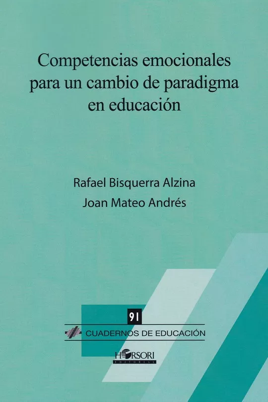 Portada del Libro Competencias Emocionales Para Un Cambio De Paradigma En Educacion de Rafael Bisquerra Alzina - 9788494985744