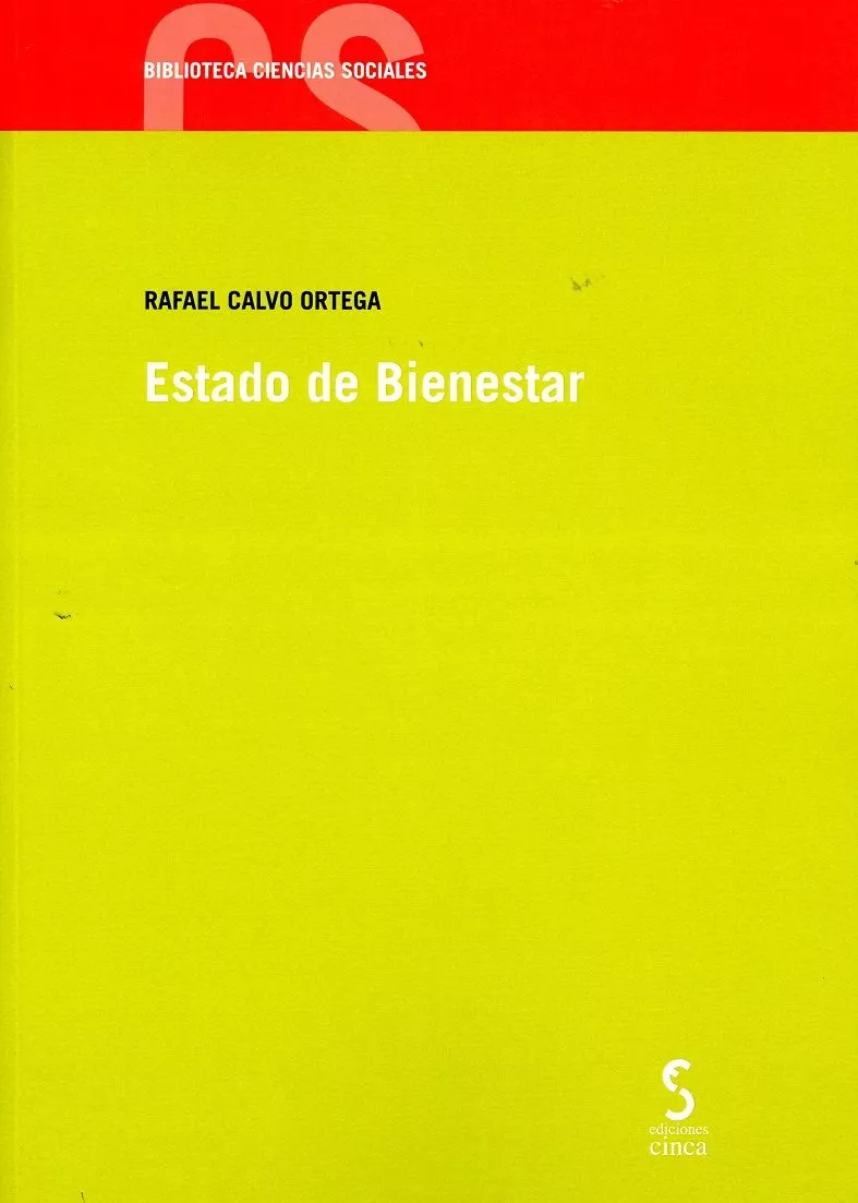 Portada del Libro Estado De Bienestar de Rafael Calvo Ortega - 9788416668847