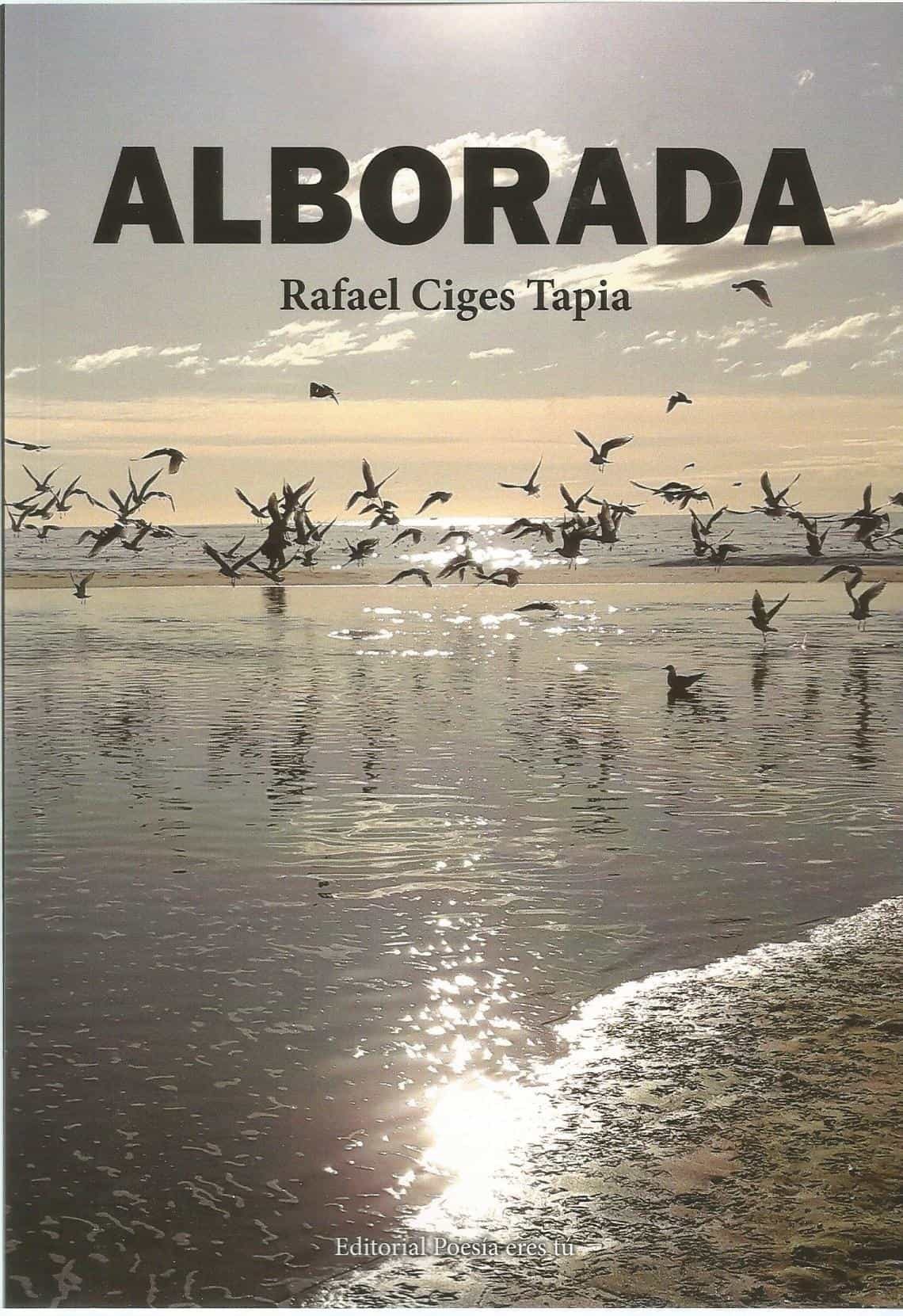 Portada del Libro Alborada de Rafael Ciges Tapia - 9788417754495