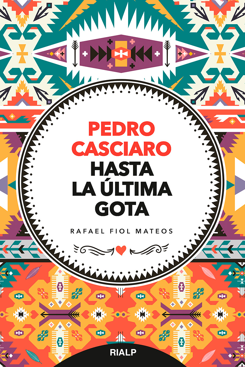 Portada del Libro Pedro Casciaro. Hasta La Última Gota de Rafael Fiol Mateos - 9788432152306