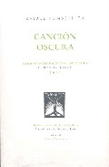 Portada del Libro Cancion Oscura de Rafael Fombellida - 9788481918045